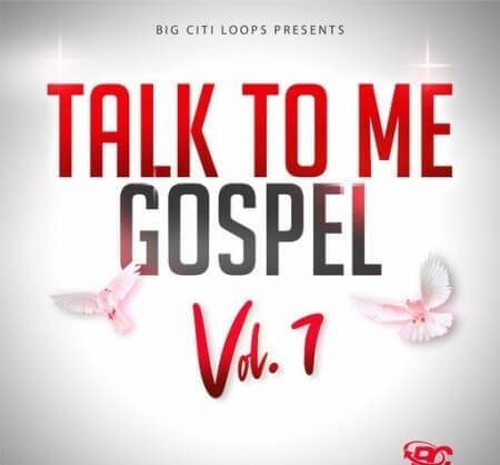 Big Citi Loops Talk To Me Gospel Vol.7 WAV